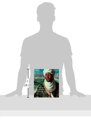 Europe and the World Beyond (Part 2) (The Image of the Black in Western Art, Volume III)